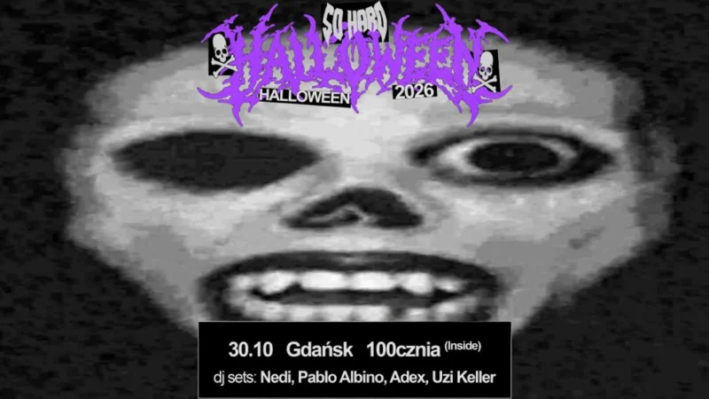 SO HARD HALLOWEEN | Gdańsk 30.10