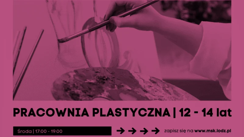 Pracownia plastyczna (12-14 lat) OS // Zajęcia stałe // X 2026