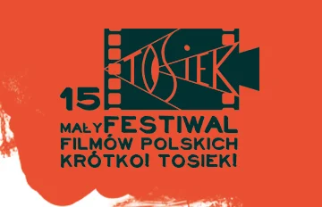 Krótko! TOSIEK! (zgłoszenia do 7.09)