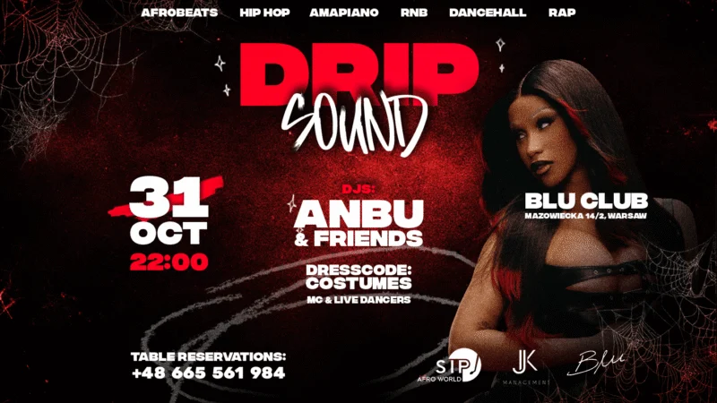 HALLOWEEN WARSAW DRIP SOUND – AFROBEATS, HIP HOP & MORE