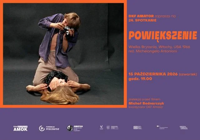 Powiększenie | 60. rocznica premiery | DKF Amator