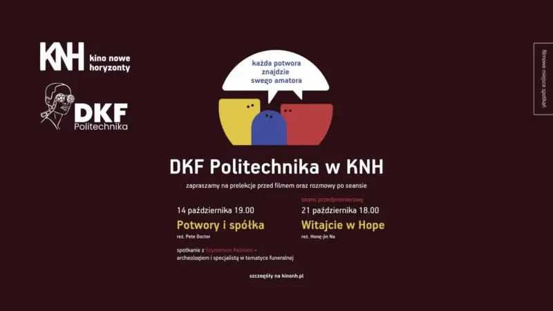 Każda potwora znajdzie swego amatora I DKF Politechnika w KNH
