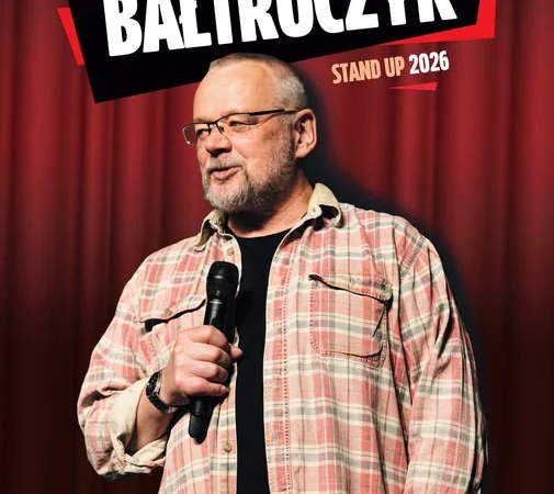 Piotr Bałtroczyk STAND-UP 2026