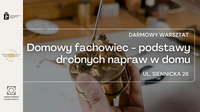 Domowy fachowiec – darmowy warsztat naprawczy