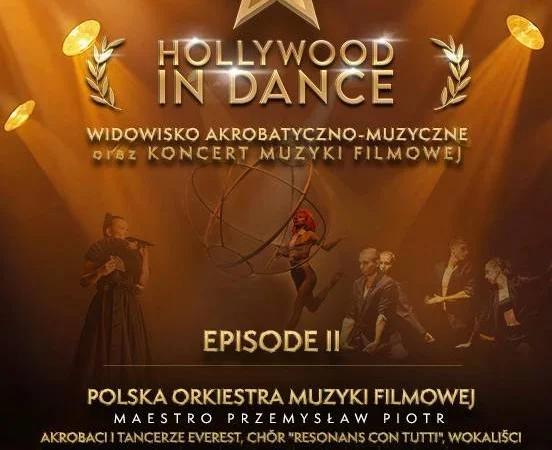 Hollywood in Dance – Episode II