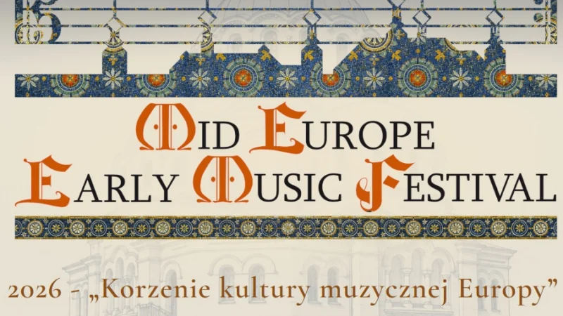 VII edycja Mid Europe Early Music Festival
