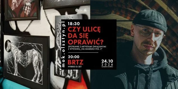 Czy ulice da się oprawić? | Rozmowa wokół wystawy „Na masełko vol. 3” + After: BRTZ