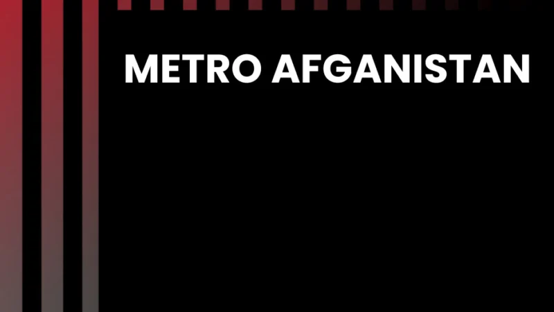 Metro Afganistan