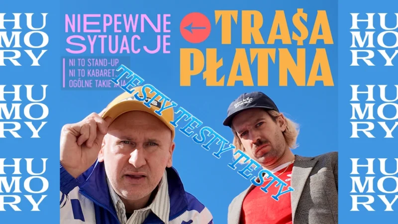 Niepewne Sytuacje – TESTY