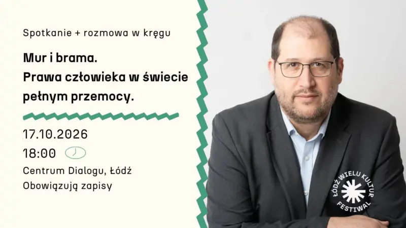 Mur i brama. Prawa człowieka w świecie pełnym przemocy