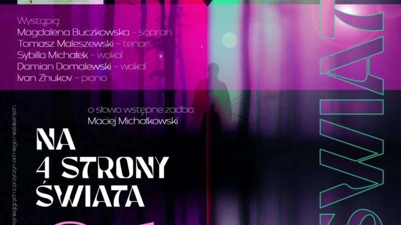 Koncert ,,Na 4 Strony Świata”: Światło