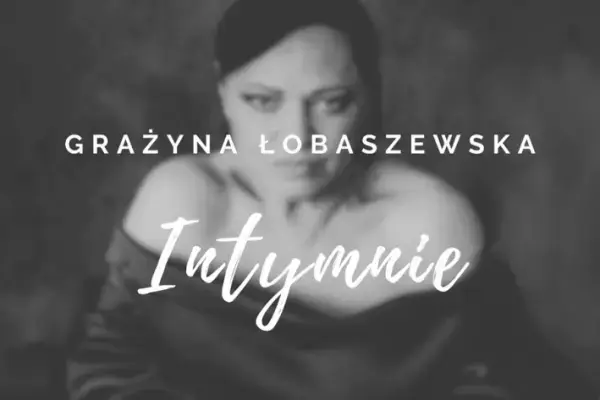 Łobaszewska & Mania. intymnie LIVE – recital rejestrowany na nowy album Artystki
