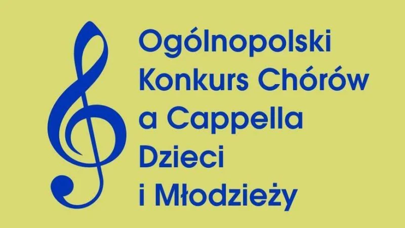 44. Ogólnopolski Konkurs Chórów a Cappella Dzieci i Młodzieży