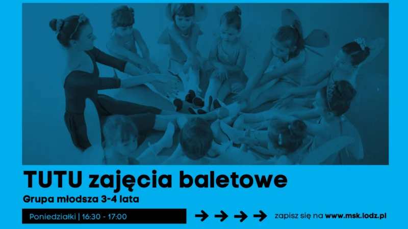 TUTU – zajęcia baletowe (3-4 lata) // zajęcia stałe // X 2026