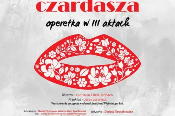 Ogniste czardasze, klasyczne walce i wielka Miłość. Soliści, Orkiestra, taniec i doskonała zabawa!