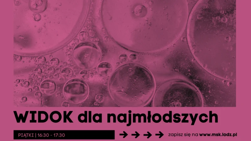 WIDOK dla najmłodszych // zajęcia stałe dla dzieci // październik 2026