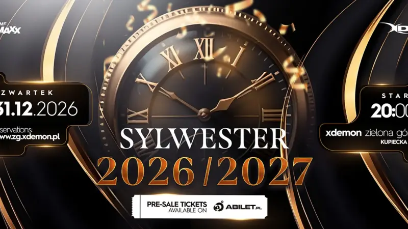SYLWESTER 2026/2027 | X-Demon Zielona Góra | 18+