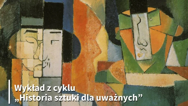„École de Paris”. Wykład z cyklu „Sztuka dla uważnych”
