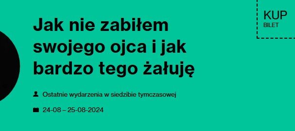 Spektakl w dniu 24.08.2024 r., o godzinie 19:00